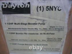 Dayton Multi-stage Booster Pump 5nyc4, Rex 1-1/2 Hp, 3450 Rpm, -new In Box